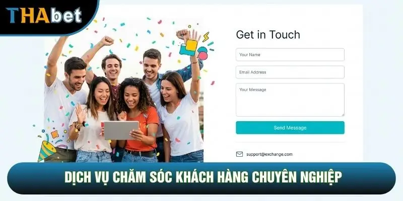 Dịch vụ chăm sóc khách hàng chuyên nghiệp