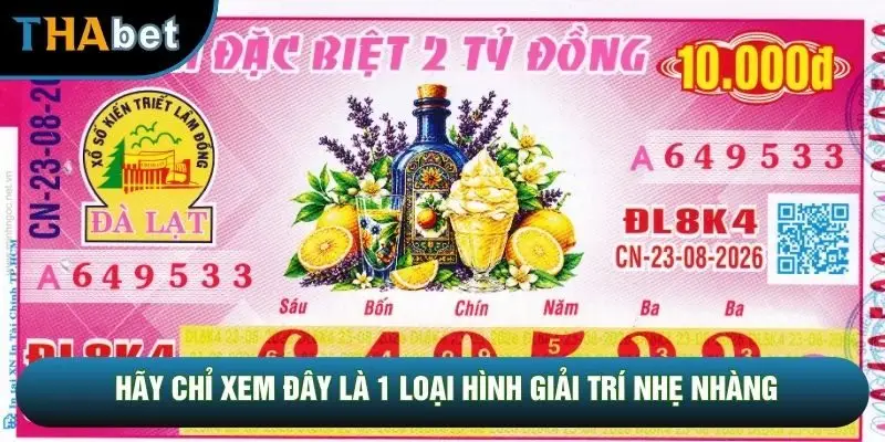 Hãy chỉ xem đây là 1 loại hình giải trí nhẹ nhàng Hãy chỉ xem đây là 1 loại hình giải trí nhẹ nhàng