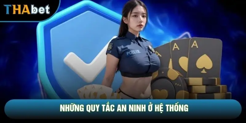 Những quy tắc an ninh ở hệ thống Những quy tắc an ninh ở hệ thống