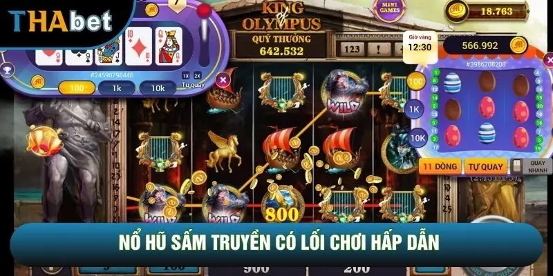 Nổ hũ sấm truyền có lối chơi hấp dẫn Nổ hũ sấm truyền có lối chơi hấp dẫn